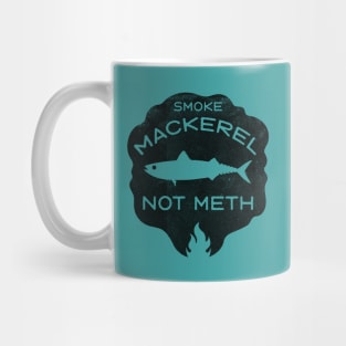 Smoke Mackerel Not Meth (black) Mug